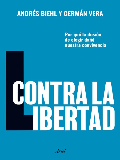 Title details for Contra la libertad by Germán Vera - Available